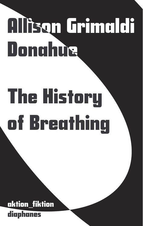 Allison Grimaldi Donahue: The History of Breathing