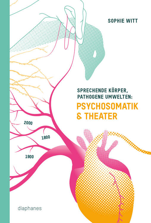 Sophie Witt: Sprechende Körper, pathogene Umwelten
